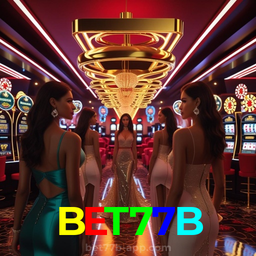 BET77B:Em nosso cassino online, a diversão nunca acaba! Jogue agora!