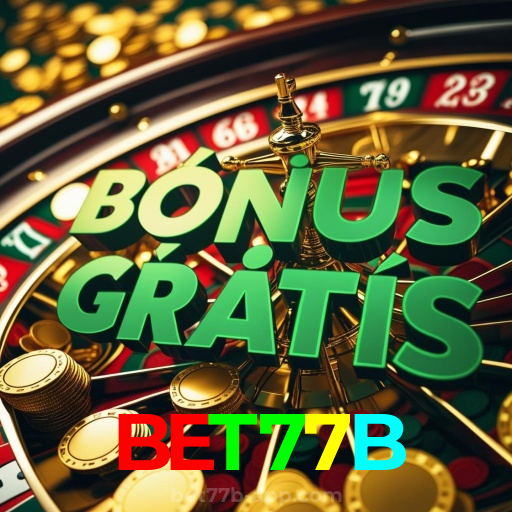 BET77B:Jogue slots, aposte no futebol e ganhe com confiança no nosso cassino online!