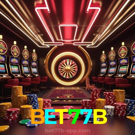 BET77B：Apostas em futebol e os melhores jogos de cassino esperam por você!