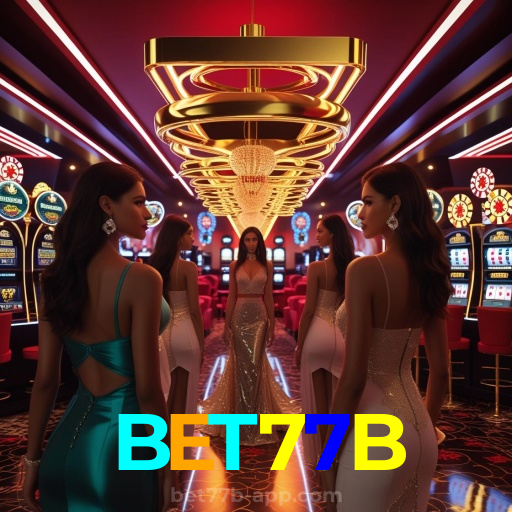 BET77B:Jogue slots, poker e aposte no futebol com grandes prêmios em jogo!