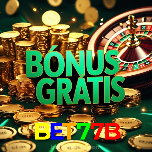 BET77B：O melhor cassino para você jogar slots e apostar no seu time de futebol!