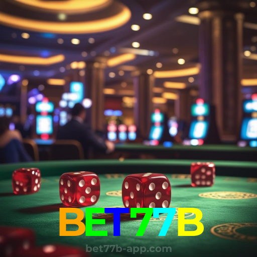 BET77B:Onde sua sorte brilha: poker, roleta e apostas em futebol!