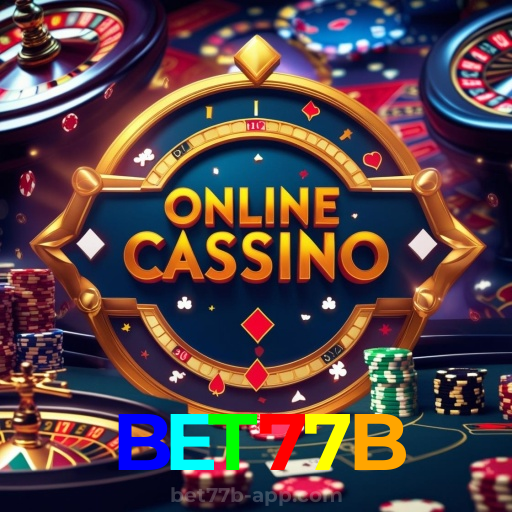 BET77B:O melhor cassino online com slots, poker e apostas no futebol!