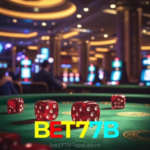 BET77B:Aposte agora e ganhe no melhor cassino online!